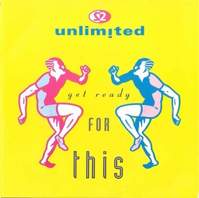 2 Unlimited - Get Ready For This (7'', Single)