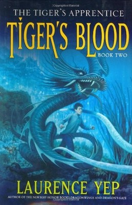 Tiger's Blood: The Tiger's Apprentice, Book Two