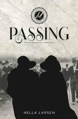 Nella Larsen Passing (Taschenbuch)