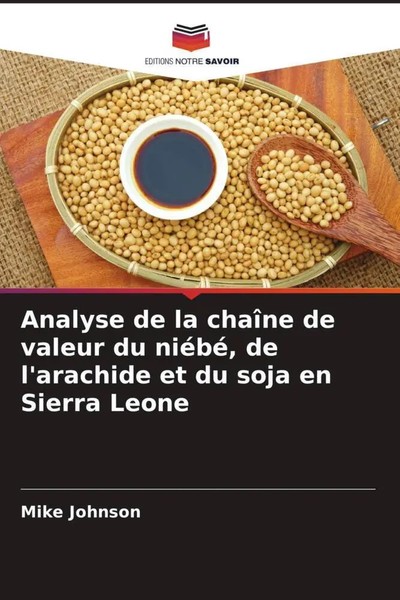 Mike Johnson | Analyse De La ChaîNe De Valeur Du NiéBé, De L'arachide Et Du...-image