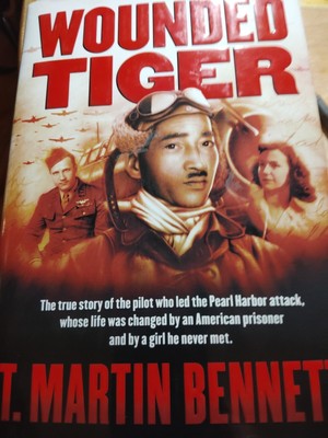 Wounded Tiger: The Transformational True Story of the Japanese Pilot Who  - GOOD
