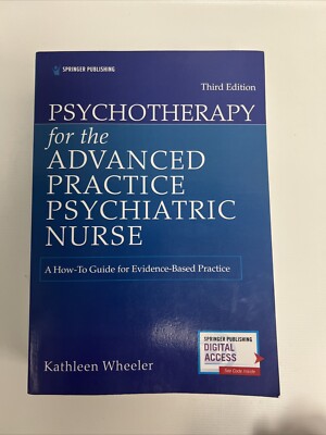 Psychotherapy for the Advanced Practice Psychiatric Nurse, T - VERY GOOD