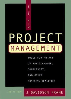 The New Project Management: Tools for an Age - 0787958921, Frame, hardcover, new