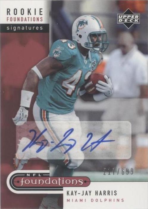 2005 Upper Deck NFL Foundations Kay-Jay Harris #213 - 1 of 2