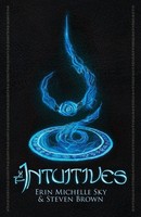 Erin Michelle Sky (U. A.) | The Intuitives | Taschenbuch | Englisch (2017)
