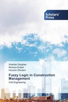 Shahide Dehghan (U. A.) | Fuzzy Logic In Construction Management | Taschenbuch