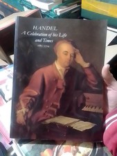 A Good Condition Handel A Celebration Of History Life And Times Going Cheap