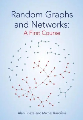 Random Graphs and Networks | A First Course | Alan Frieze (u. a.) | Englisch