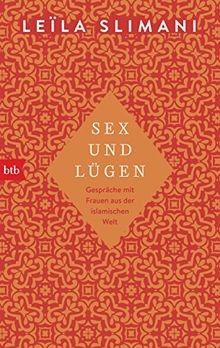 Sex und Lügen: Gespräche mit Frauen aus der islamis... | Buch | Zustand sehr gut - Bild 1 von 2
