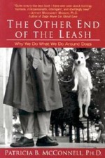 The Other End of the Leash: Why We Do What We...