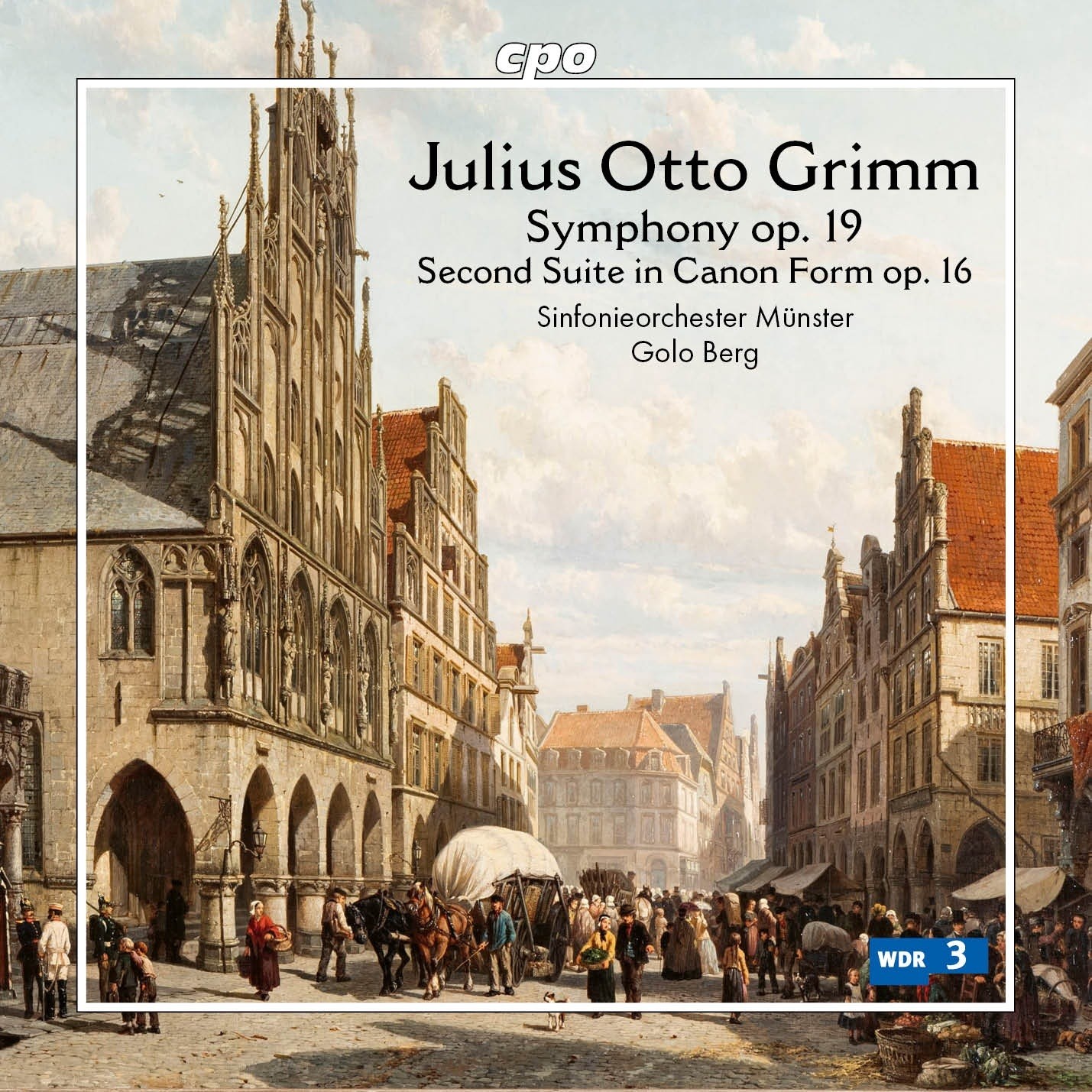 Julius Otto Grimm Julius Otto Grimm: Symphony Op. 19/... (CD) Album