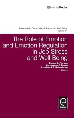 Pamela L. Perre The Role of Emotion and Emotion Regulation in Job Str (Hardback)