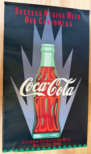 1990 Coca-Cola Customer Appreciation Week Poster Success Begins Coke Advertising