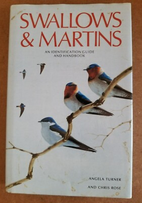 HBDJ Swallows and Martins : Identification Guide and Handbook by Chris Rose
