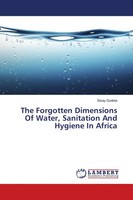 Sisay Gudeta | The Forgotten Dimensions Of Water, Sanitation And Hygiene In...