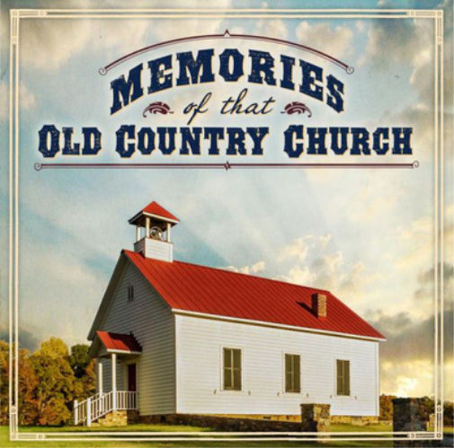 Various Artists Memories of That Old Country Church (CD) Album