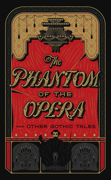 The Phantom Of The Opera And Other Gothic Tales Various Authors .. Buch Gebunden-image