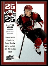 2018-19 Upper Deck 25 Under Clayton Keller #U25-21