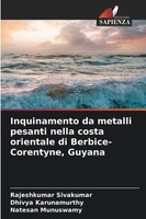 Rajeshkumar Sivakumar (U. A.) | Inquinamento Da Metalli Pesanti Nella Costa...