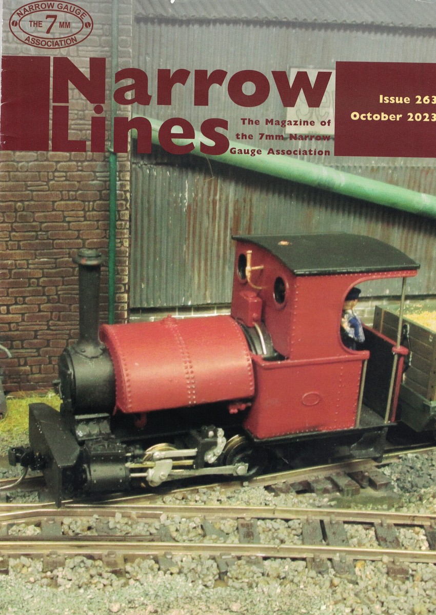 Narrow Lines Magazine 263 October 2023 7mm Narrow Gauge