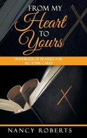 Nancy Roberts | From My Heart To Yours | Buch | Englisch (2014) | Gebunden