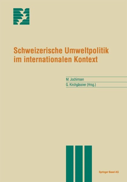 Maren Jochimsen (U. A.) | Schweizerische Umweltpolitik Im Internationalen...-image