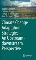Climate Change Adaptation Strategies - An Upstream-Downstream Perspective Gina Z