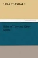 Sara Teasdale | Helen Of Troy And Other Poems | Taschenbuch | Englisch (2011)