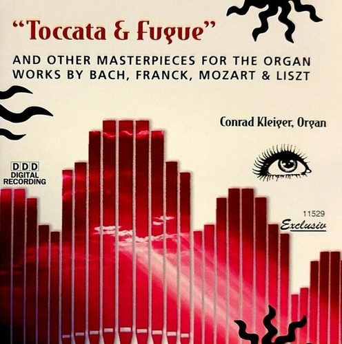 Toccata & Fugue and Other Masterpieces for Organ - Bach, Mozart, Liszt (CD) NEW - Picture 1 of 1