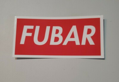 Supreme FUBAR Decal F#@ked Up Beyond Repair Funny Hard Hat Vinyl Sticker