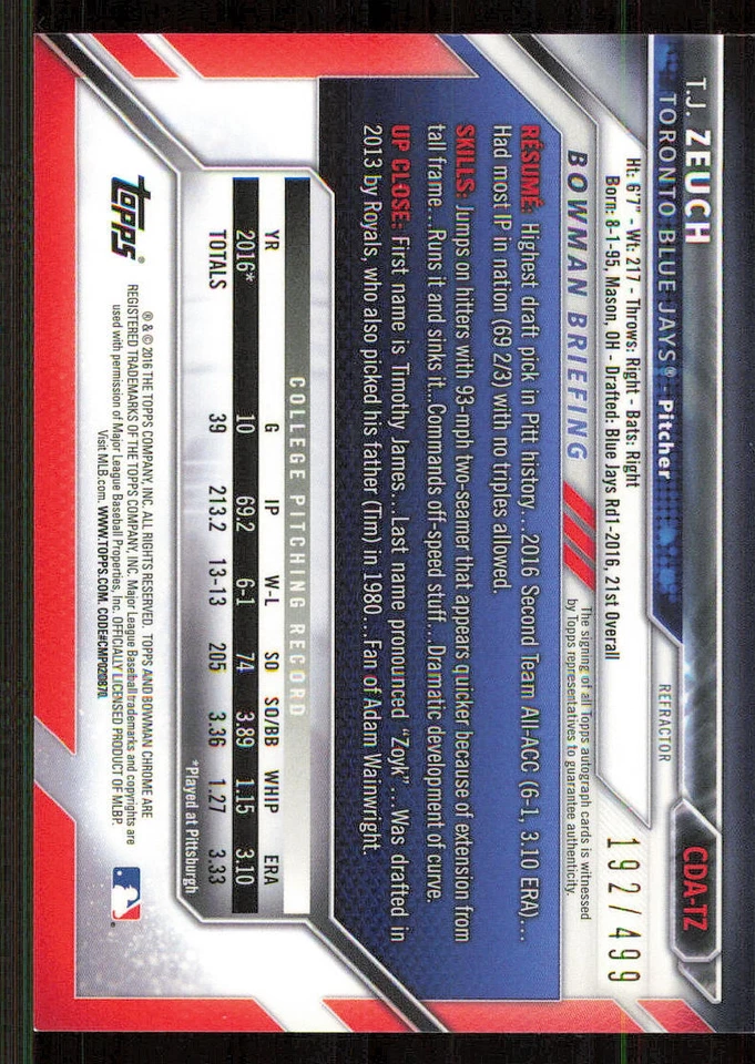 2016 Bowman Chrome Draft Draft Pick Autographs Refractors #CDATZ T.J. Zeuch /499 - Image 2 of 2