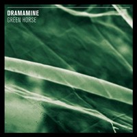 Dramamine - Green Horse - Vinyl Record Lp - G3Z