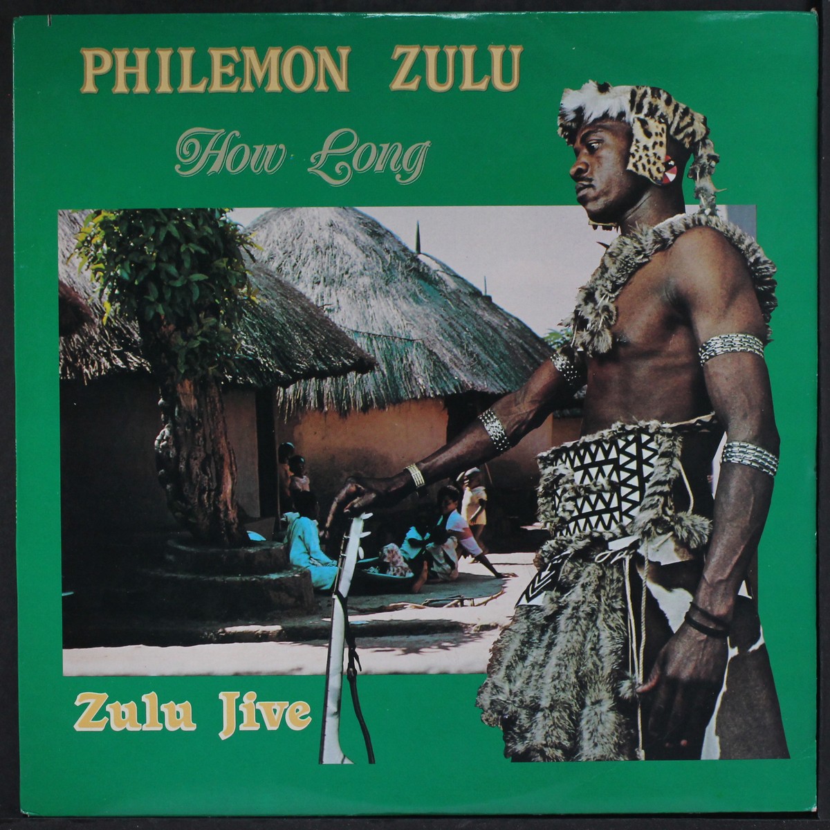 PHILEMON ZULU: how long - zulu jive SHANACHIE 12