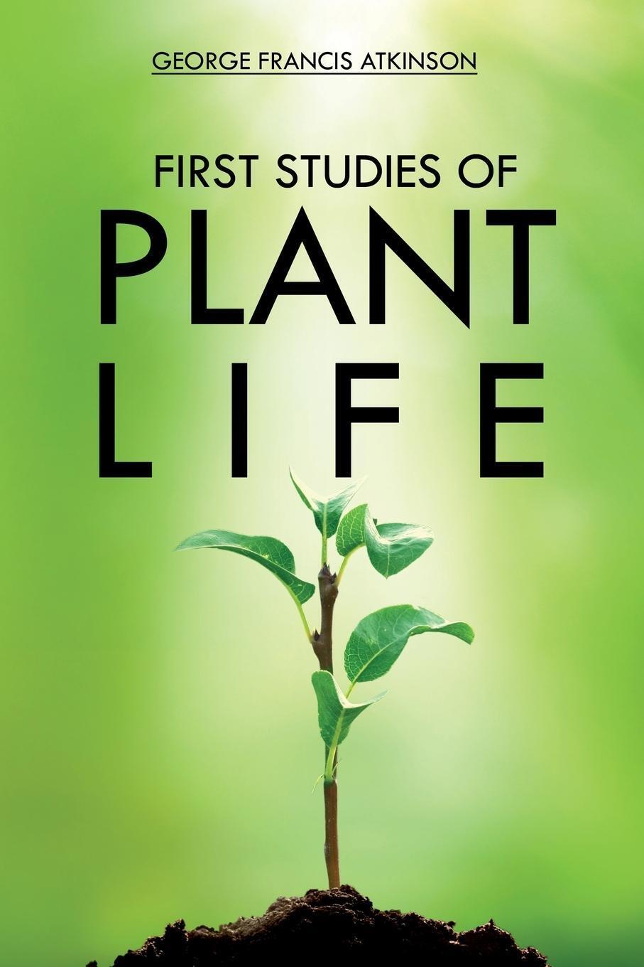 Thumbnail - First Studies Of Plant Life George Atkinson Taschenbuch Paperback