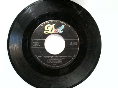 Lonnie Donegan - Does Your Chewing Gum Lose Its Flavor 7'' Record 1959 Dot Rock