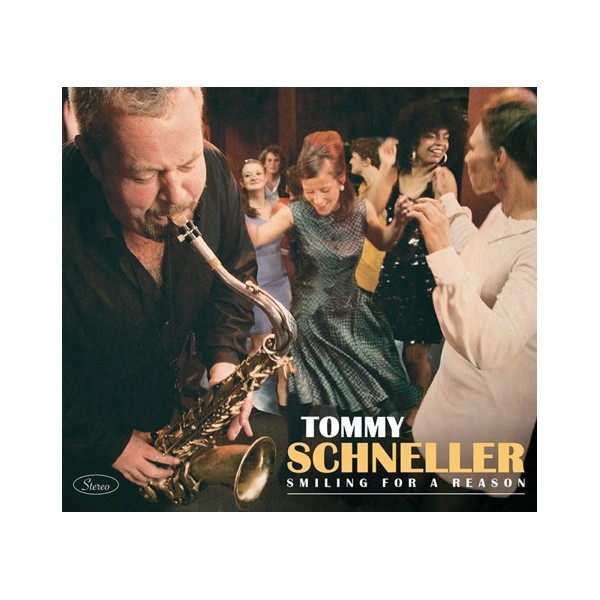 Tommy Schneller - Smiling For A Reason Funk / Soul, B CD Album 7639