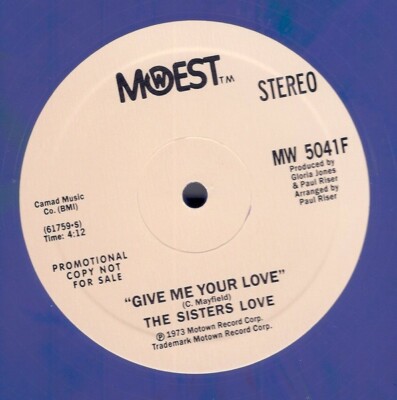 THE SISTERS LOVE '' GIVE ME YOUR LOVE '' NEW 12 DANCE DISCO SOUL FUNK * RE-ISSUE *