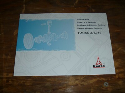 Deutz TD TCD 2012-2V Diesel Engine Factory Part Catalog Manual | eBay