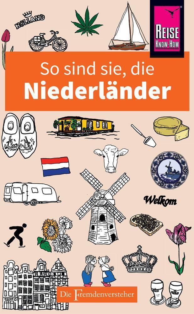 Thumbnail - So Sind Sie, Die Niederländer - Rodney Bolt - 9783831728749