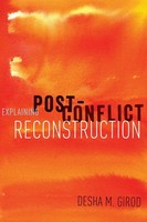 Desha Girod | Explaining Post-Conflict Reconstruction | Taschenbuch | Englisch