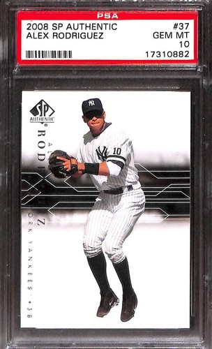 2008 SP Authentic #37 Alex Rodriquez PSA 10 GEM-MT 17310882