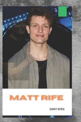 Sony Epes Matt Rife (Taschenbuch)