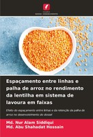 EspaçAmento Entre Linhas E Palha De Arroz No Rendimento Da Lentilha Em...