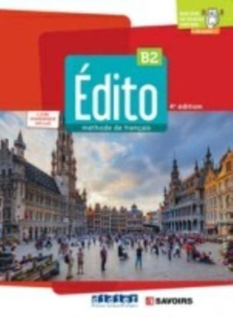 Edito 2e Edition Livre De Leleve B2 Livr