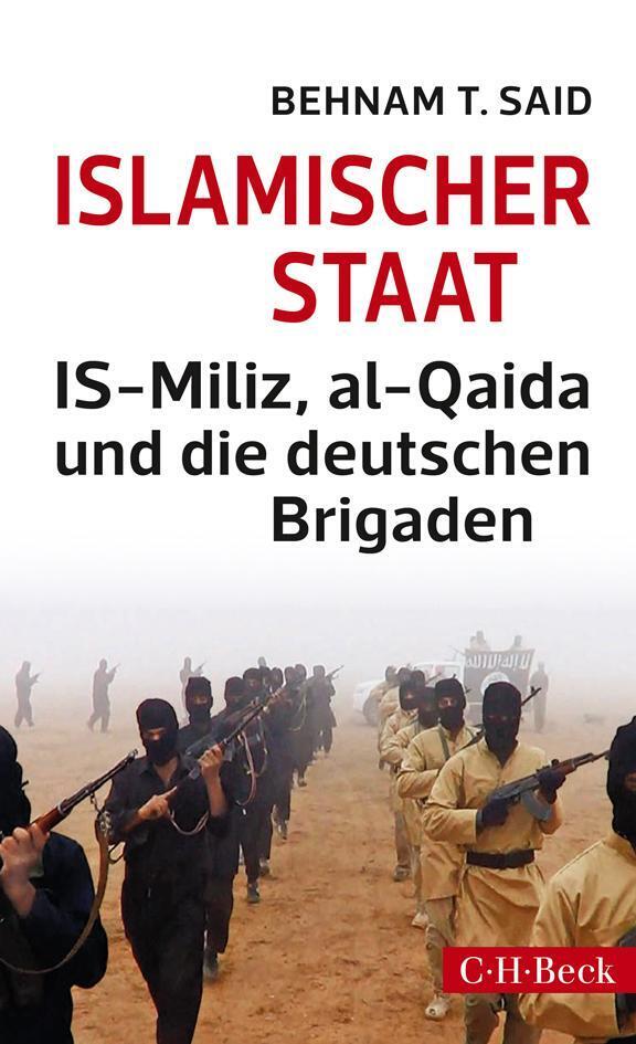 Thumbnail - Islamischer Staat | Behnam T. Said | Taschenbuch | 239 S. | Deutsch |