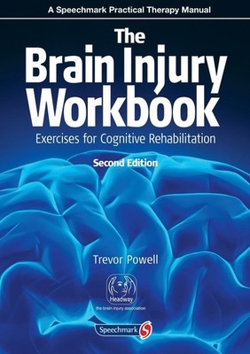 The Brain Injury Workbook: Exercises for Cognitive Rehabilitation (Speechmar...