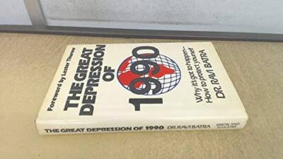 The Great Depression of 1990: Why it's got to happen---How to protect y - GOOD