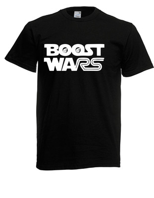 Herren T-Shirt  Boost Wars I Sprüche I Fun I Lustig bis 5XL 