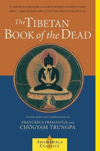 Chogyam Trungpa Francesca Fremantle The Tibetan Book of the Dead (Tascabile)