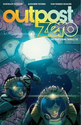 Sean McKeever Outpost Zero Volume 3 (Taschenbuch) OUTPOST ZERO TP